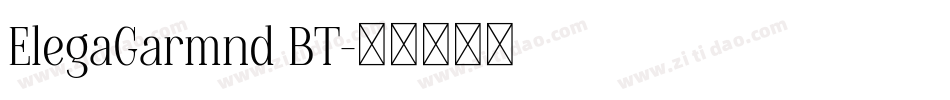 ElegaGarmnd BT字体转换